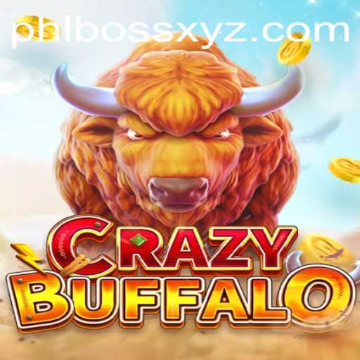 The Thrilling World of CRAZYBUFFALO: A Dive into PHLBOSS Gameplay